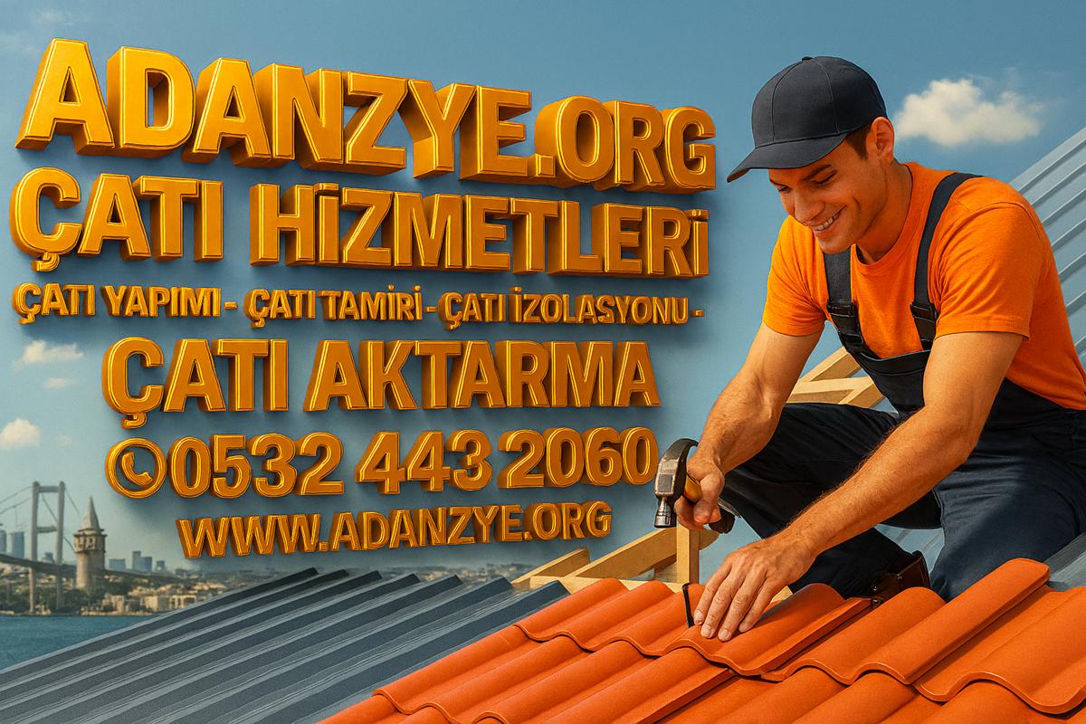 ACARKENT । ÇATI YAPIMI । ÇATI TAMİRİ । ÇATI USTASI